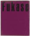 FUKASE, MASAHISA. Homo Ludence.